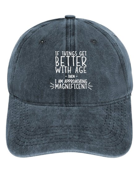 Women’s Funny Word If Things Get Better With Age I'm Magnificent Adjustable Denim Hat, color:Blue|size:One-size, Lilicloth.com