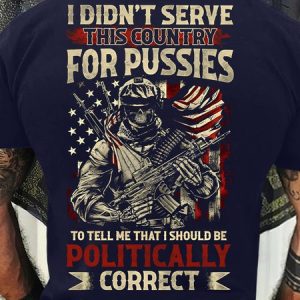 Men's Funny I Didn't Serve This Country For Pusies To Tell Me That I Should Be Politically Correct Graphic Printing 4th Of July Loose Cotton Casual T-Shirt, color:Purplish blue|size:3XL, Lilicloth.com