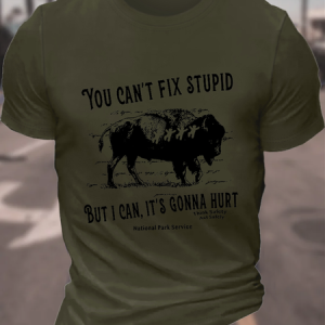 Men'sYou CanвЂt Fix Stupid Animal Crew Neck Casual Cotton T-Shirt, T-shirts, Lilicloth.com