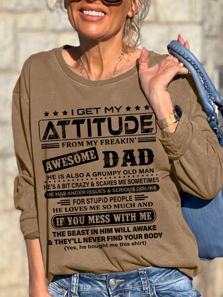 Women Funny Graphic I Get My Attitude From Awesome Dad Sweatshirt, color:Khaki|size:3XL, Lilicloth.com