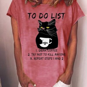 Funny Black To Do List Drink Coffee Loosen Crew Neck Vaion Short Sleeve T-Shirt, color:Pink|size:3XL, Lilicloth.com