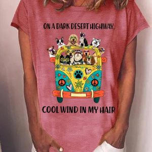 Women's Funny On A Dark Desert Highway Cool Wind In My Hair Graphic Printing Casual Cotton-Blend Text Letters Loose T-Shirt, T-shirts, Lilicloth.com