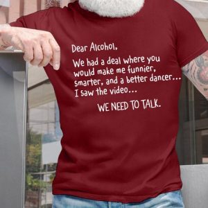 MenвЂ™s Dear Alcohol We Had A Deal Casual Crew Neck Text Letters T-Shirt, T-shirts, Lilicloth.com