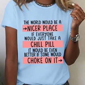Women‘s Cotton Take A Chill Pill Casual Funny T-Shirt, color:Light Blue|size:3XL, Lilicloth.com