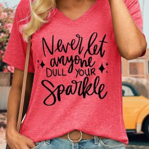 Women's Never Let Anyone Dull Your Sparkle Funny Graphic Printing Casual Loose Text Letters T-Shirt, color:Red|size:3XL, Lilicloth.com