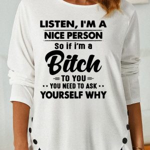 Women's Funny I'm Nice People Casual Shirt, color:White|size:3XL, Lilicloth.com