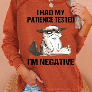 Women's Funny Cat I Had My Patient Test I'm Negative Casual Sweatshirt, color:Orange|size:3XL, Lilicloth.com