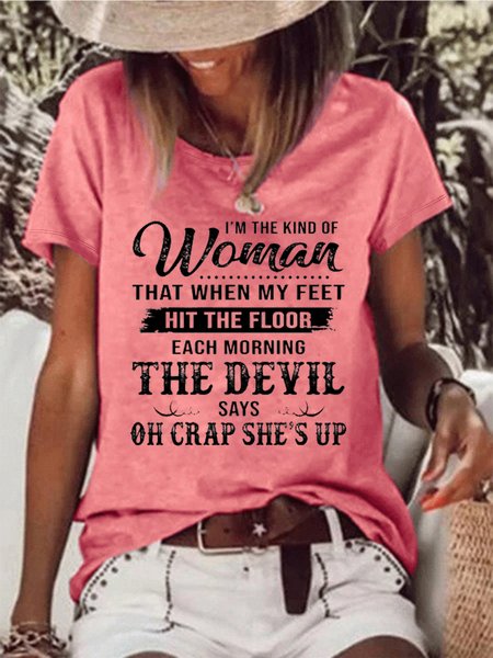 Women's I’m The Kind Of Woman That When My Feet Hit The Floor Each Morning The Devil Says T-Shirt, T-shirts, Lilicloth.com - Image 2