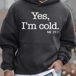 Mens Yes I Am Cold Funny Graphics Printed Text Letters Loose Hoodie Sweatshirt, color:Deep Gray|size:3XL, Lilicloth.com