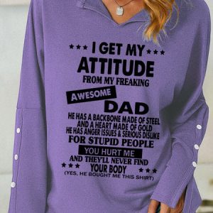 Women's I Get My Attitude From Awesome Dad Simple V Neck Sweatshirt, color:Purple|size:3XL, Lilicloth.com