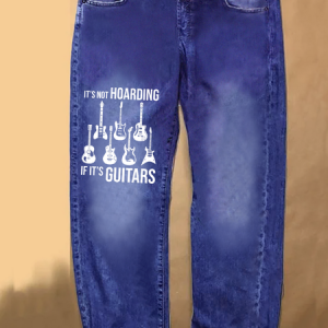 It Is Not Hoarding If It’S Guitars Funny Graphic Print Casual Text Letters Jeans, color:Blue|size:3XL, Lilicloth.com