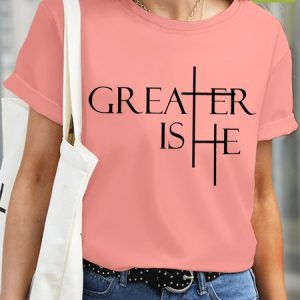 Greater Is He Cross Waterproof Oilproof Stainproof Fabric Women's T-Shirt, color:Pink|size:3XL, Lilicloth.com