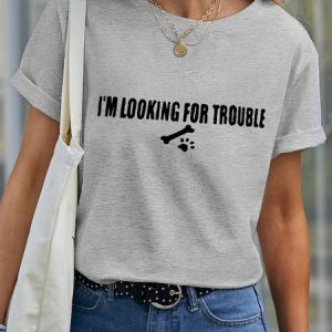 Lilicloth X Funnpaw Women's I'm Looking For Trouble Pet Matching T-Shirt, color:Gray|size:XXL, Lilicloth.com