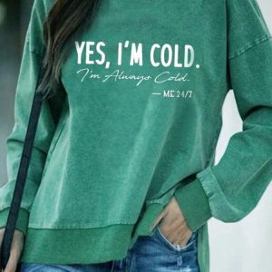 Yes I Cold Casual Crew Neck Sweatshirt, Sweatshirts & Hoodies, color:Green|size:XXL, JustFashionNow