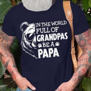 Men's Funny In The World Full Of Grandpas Be A Papa Bear Graphic Printing Crew Neck Loose Casual Cotton T-Shirt, color:Purplish blue|size:3XL, Lilicloth.com