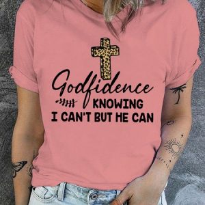 Women's Cotton Godfidence Knowing I Can't But He Can Casual Crew Neck T-Shirt, color:Pink|size:3XL, Lilicloth.com