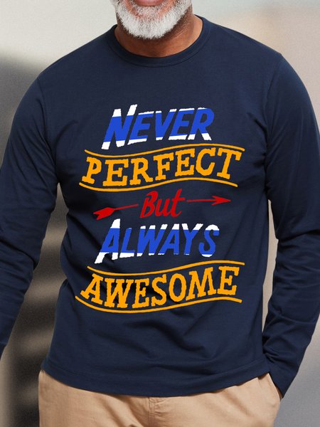 Men’s Never Perfect But Always Awesoms Humor And Irony Crew Neck Casual Top, color:Dark Blue|size:3XL, Lilicloth.com
