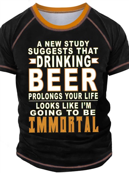 Men's A New Study Suggests That Drinking Beer Prolongs Your Life Looks Like I Am Going To Be Immortal Funny Graphic Printing Casual Crew Neck Regular Fit Text Letters T-Shirt, T-shirts, Lilicloth.com