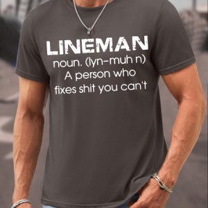 Men's Lineman A Person Who Fixes Shit You Can't Cotton Loose T-Shirt, color:Deep Gray|size:3XL, Lilicloth.com