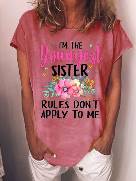 Women's I'M The Youngest Sister Rules Don‘T Apply To Me Funny Flower Graphic Printing Casual Text Letters Cotton-Blend Loose T-Shirt, color:Red|size:3XL, Lilicloth.com