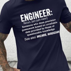 Men's Funny Engineer Someone Who Does Precision Guesswork Based On Unreliable Data Provided By Those Of Questionable Knowledge Graphic Printing Text Letters Crew Neck Casual Cotton T-Shirt, T-shirts, Lilicloth.com