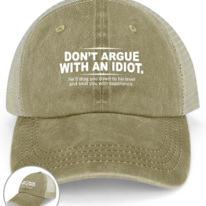 Men’s Don’t Argue With An Idiot He’ll Drag You Down To His Level And Beat You With Experience Washed Mesh-back Baseball Cap, color:Khaki|size:One-size, Lilicloth.com