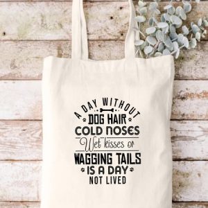 A Dog Without Dog Hair Animal Text Letter Casual Shopping Tote Bag, color:White|size:One-size, Lilicloth.com