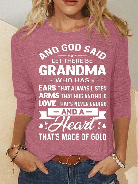 Women’s God Said Let There Be Grandma Who Has Ears That Always Listen Casual Cotton-Blend Crew Neck Top, Long sleeves, Lilicloth.com