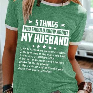 WomenвЂ™s 5 Things You Should Know About My Husband Cotton-Blend Casual Crew Neck T-Shirt, T-shirts, Lilicloth.com