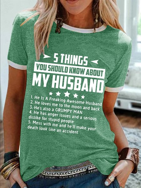 Women’s 5 Things You Should Know About My Husband Cotton-Blend Casual Crew Neck T-Shirt, T-shirts, Lilicloth.com