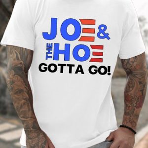 Men's Funny Jo And The Ho Gotta Go Graphic Printing Crew Neck Text Letters Casual Cotton T-Shirt, color:White|size:3XL, Lilicloth.com