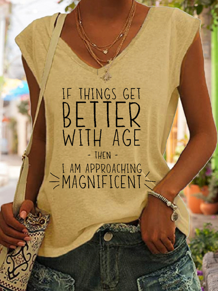 Women’s Funny Word If Things Get Better With Age I'm Magnificent Simple Regular Fit Tank Top, Tank Tops, Lilicloth.com