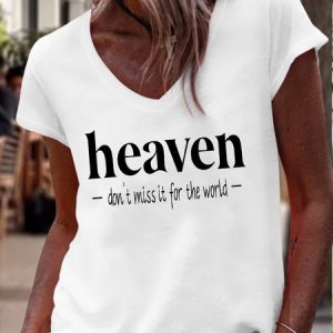 Women's Heaven Don't Miss It For The World Casual T-Shirt, color:White|size:3XL, Lilicloth.com