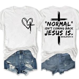 Women's Cotton Christian Normal Isn't Coming Back But Jesus Is Casual Crew Neck T-Shirt, color:White|size:3XL, Lilicloth.com