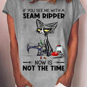 Women's Funny Word If You See Me With A Seam Ripper Text Letters Crew Neck Cotton Casual T-Shirt, T-shirts, Lilicloth.com