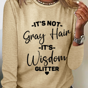 It's Not Gray Hair It's Wisdom Glitter Cotton-Blend Dog Simple Regular Fit Long Sleeve Shirt, Long sleeves, Lilicloth.com
