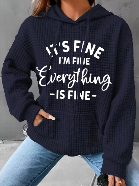 It's Fine I'm Fine Everything is Fine Cotton-Blend Casual Hoodie, Hoodies&Sweatshirts, Lilicloth.com