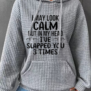 Women Funny I May Look Calm Casual Loose Hoodie, Hoodies&Sweatshirts, Lilicloth.com