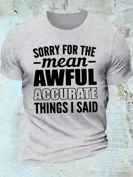 Women's Sorry For The Mean Awful Accurate Things I Said Letters Casual T-Shirt, T-shirts, Lilicloth.com