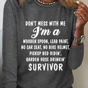 Women's Don't Mess With Me Funny Letter Simple Text Letters Regular Fit Long Sleeve Shirt, Long sleeves, Lilicloth.com