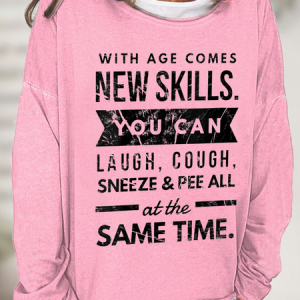 With Age Comes New Skills Casual Regular Fit Crew Neck Cotton-Blend Sweatshirt, Hoodies&Sweatshirts, Lilicloth.com