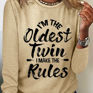 I'm The Oldest Twin Identical Twins Sister Simple Text Letters Cotton-Blend Long Sleeve Shirt, Long sleeves, Lilicloth.com