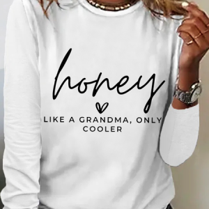 Women's Honey sweatshirt gift for Grandma Cotton-Blend Casual Shirt, Long sleeves, Lilicloth.com