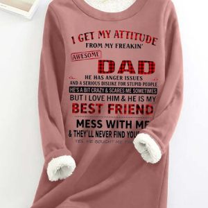 WomenвЂ™s I Get My Attitude From My Freakin Awesome Dad Text Letters Casual Crew Neck Loose Sweatshirt, Hoodies&Sweatshirts, Lilicloth.com
