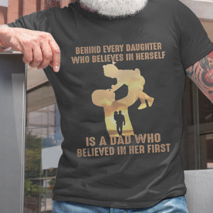 Men's Behind Every Daughter Who Believes In Herself Text Letters Cotton T-Shirt, T-shirts, Lilicloth.com
