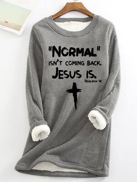Normal Isn't Coming Back Jesus Is Womens Warmth Fleece Sweatshirt, Hoodies&Sweatshirts, Lilicloth.com