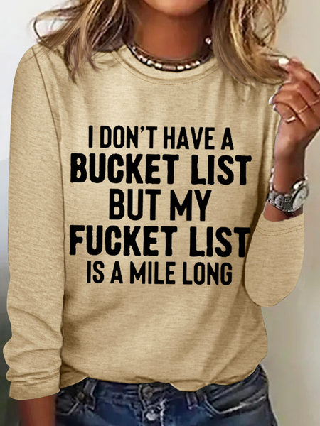 Don't Have A Bucket List Casual Regular Fit Cotton-Blend Long Sleeve Shirt, Long sleeves, Lilicloth.com