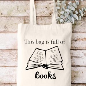 This Bag Is Full Of Books Funny Graphic Shopping Tote, Bags, Lilicloth.com
