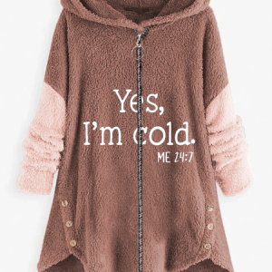 Women's Funny Yes I'm Cold Casual Teddy Jacket, Jackets& Coats, Lilicloth.com