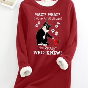 Women's Funny Cat Wait What I Have An Attitude No Really Who Knew Casual Cat Fleece Sweatshirt, Hoodies&Sweatshirts, Lilicloth.com